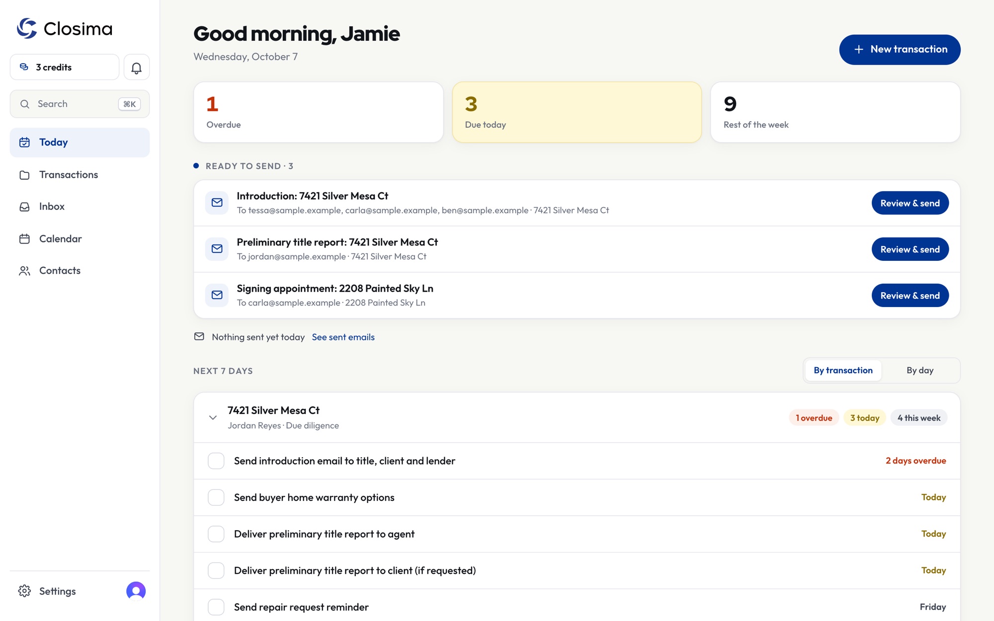 Closima Today screen: overdue, due today and this week, emails ready to send, and the next seven days by transaction