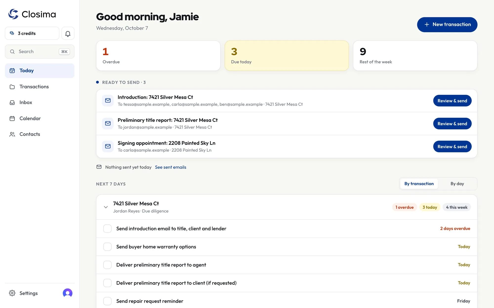 Closima Today screen: overdue, due today and this week, emails ready to send, and the next seven days by transaction